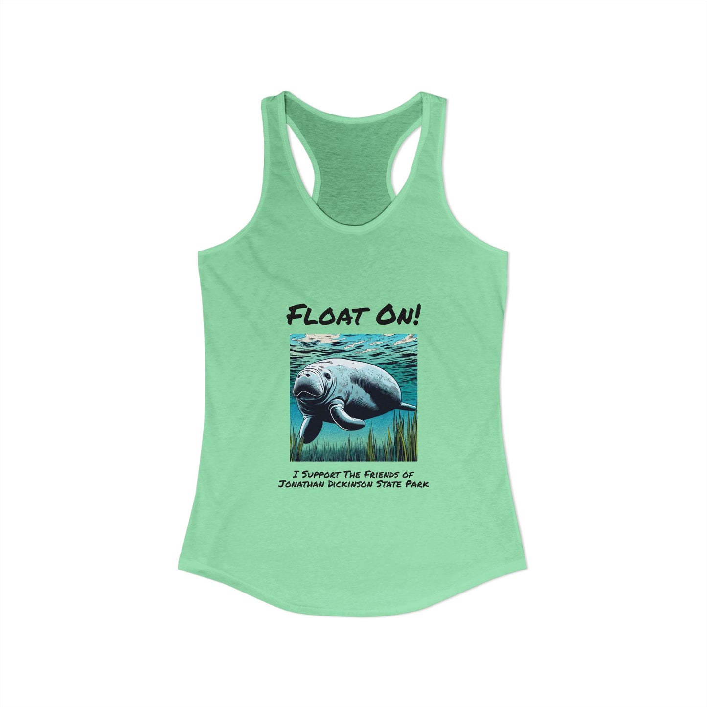 Float On - Ideal Racerback Tank