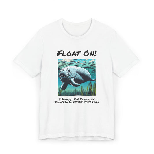 Float On! - Classic Unisex T-Shirt