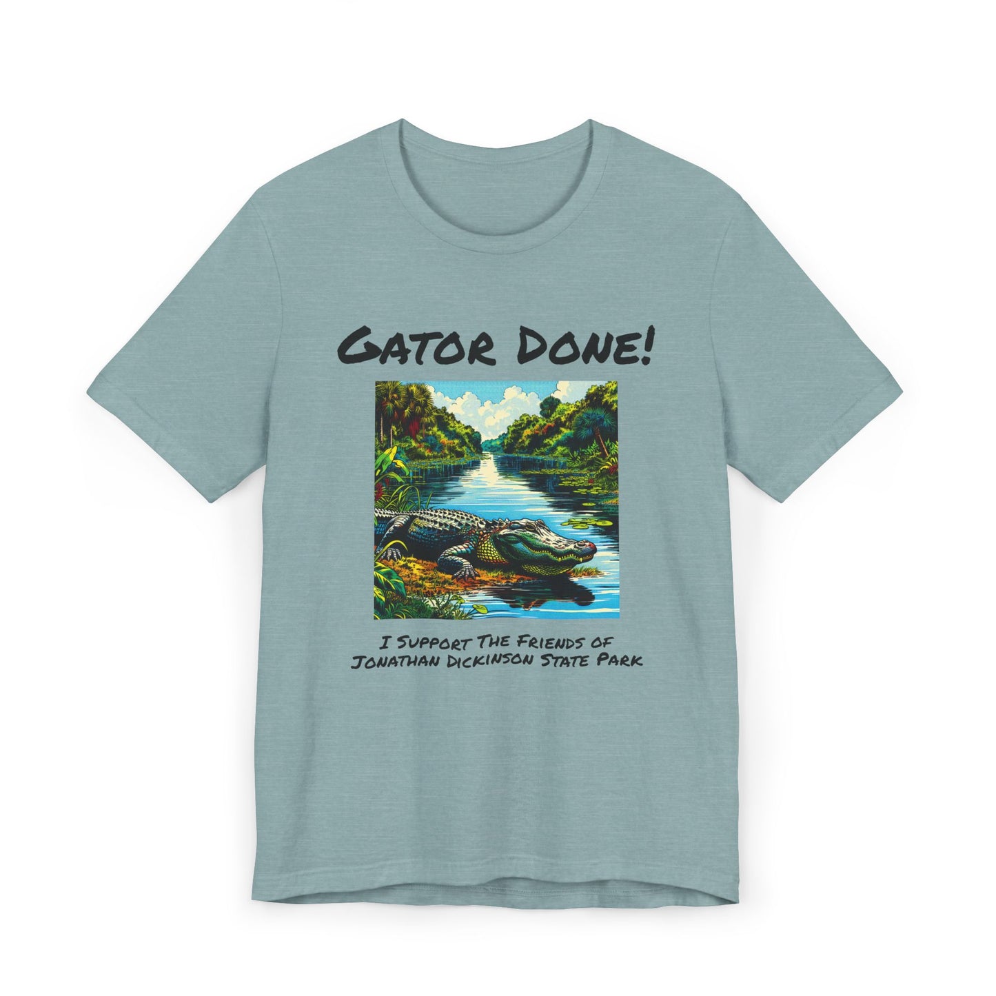 Gator Done! - Classic Unisex T-Shirt