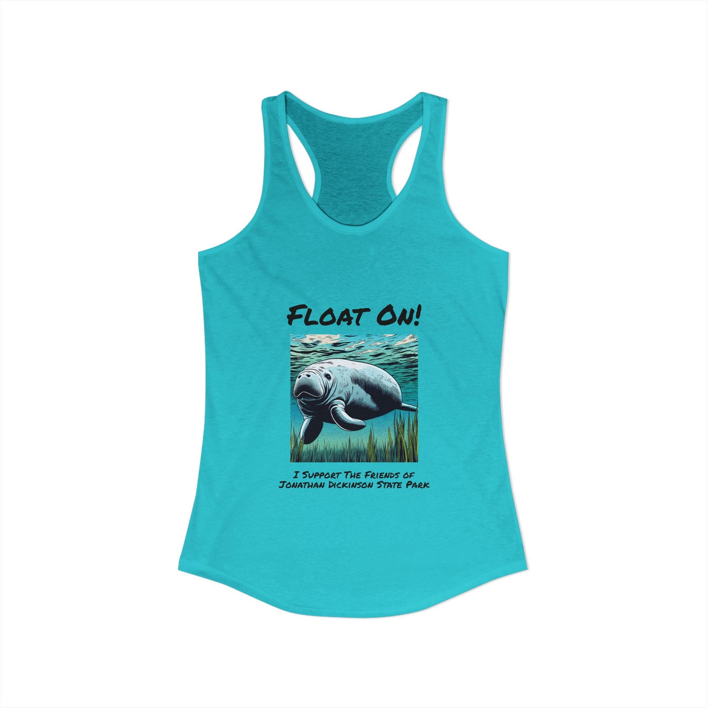 Float On - Ideal Racerback Tank