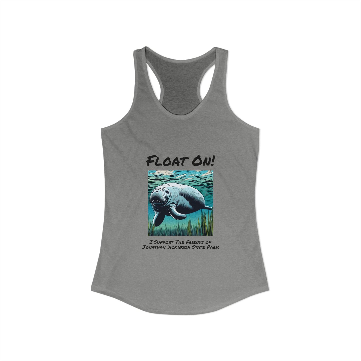 Float On - Ideal Racerback Tank