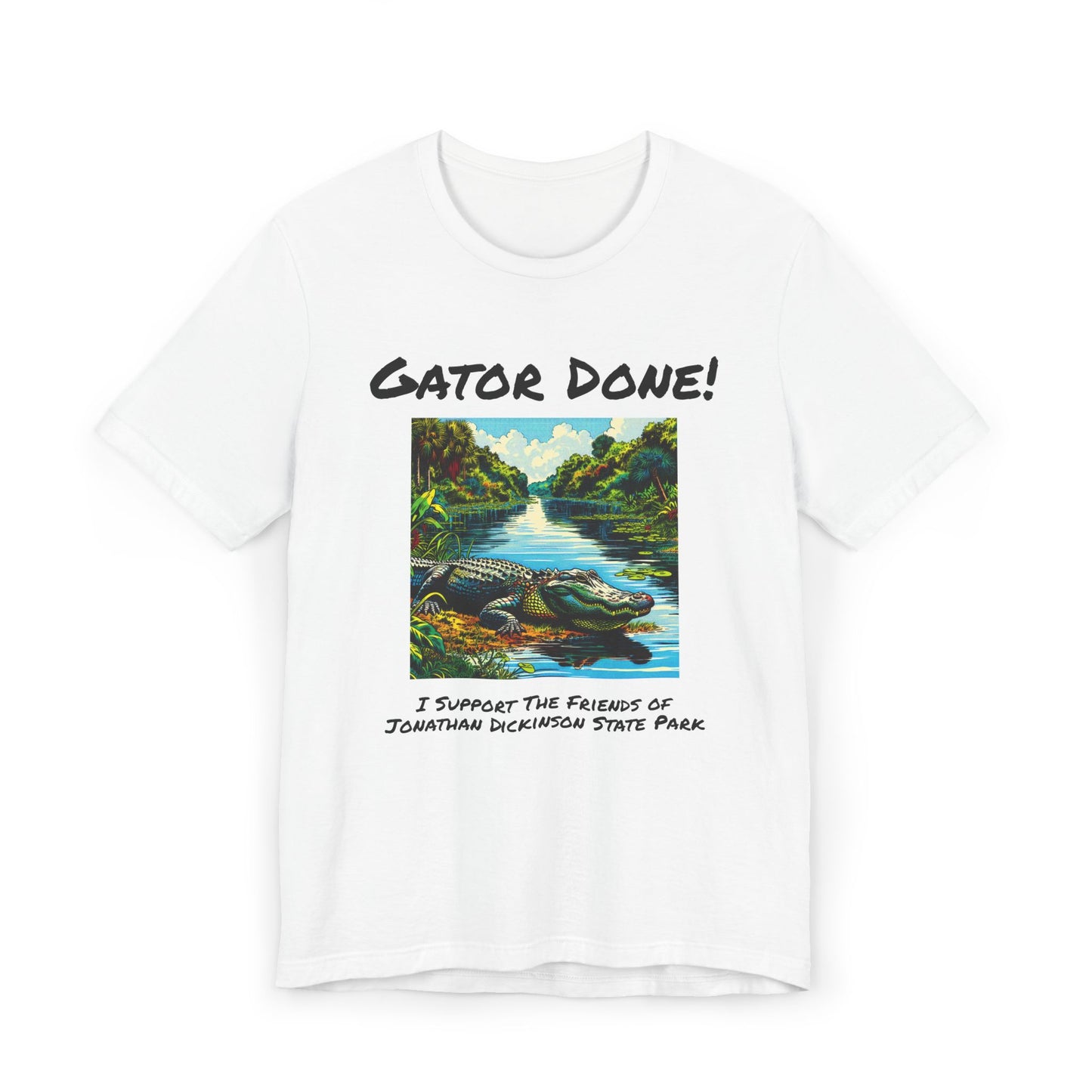 Gator Done! - Classic Unisex T-Shirt