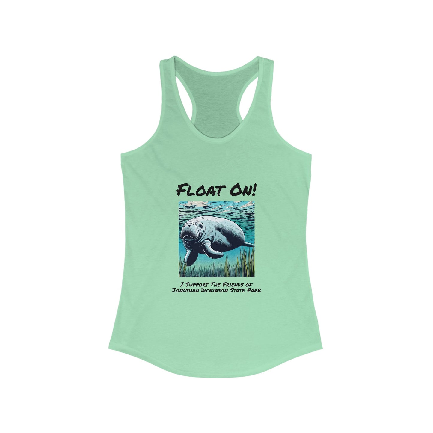 Float On - Ideal Racerback Tank