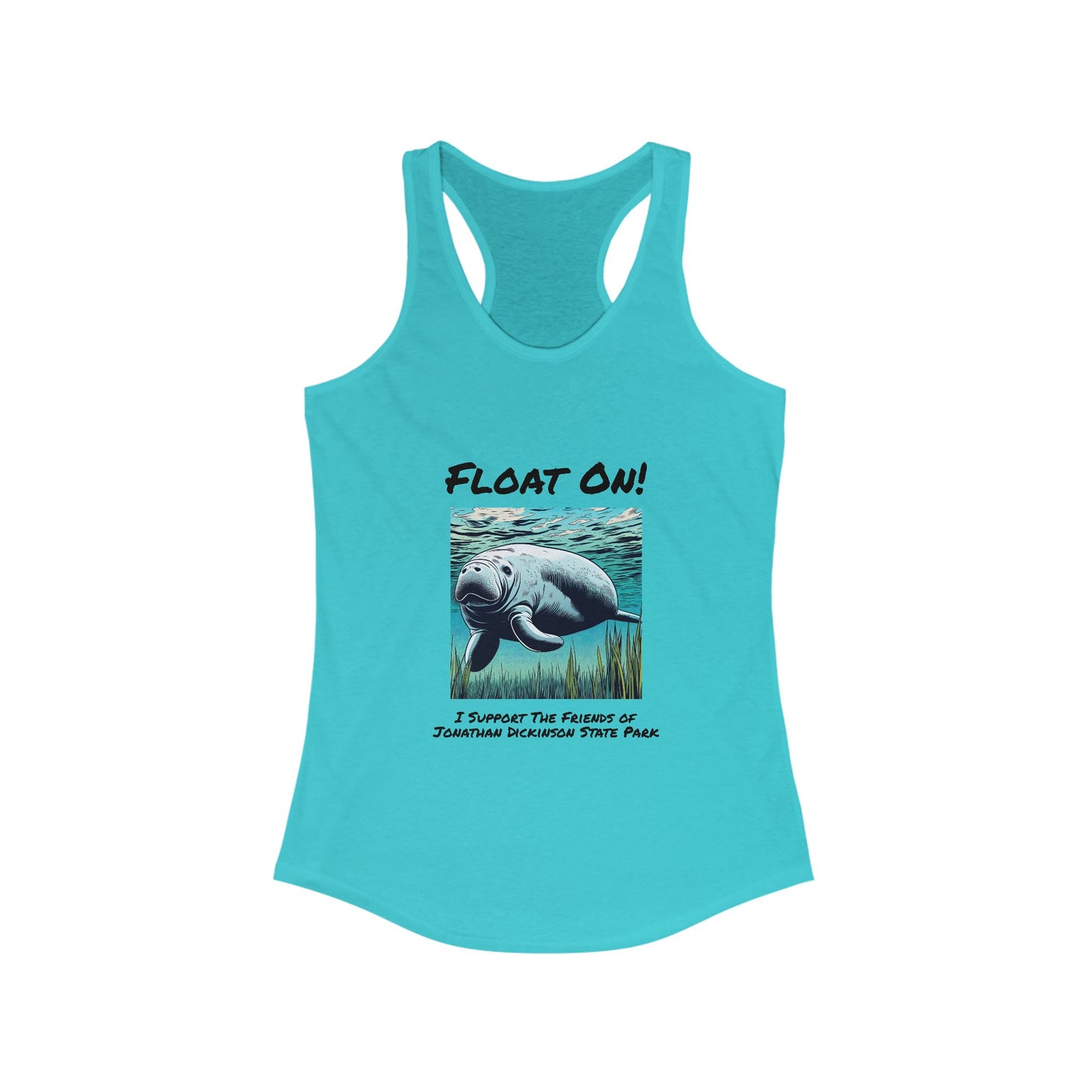 Float On - Ideal Racerback Tank