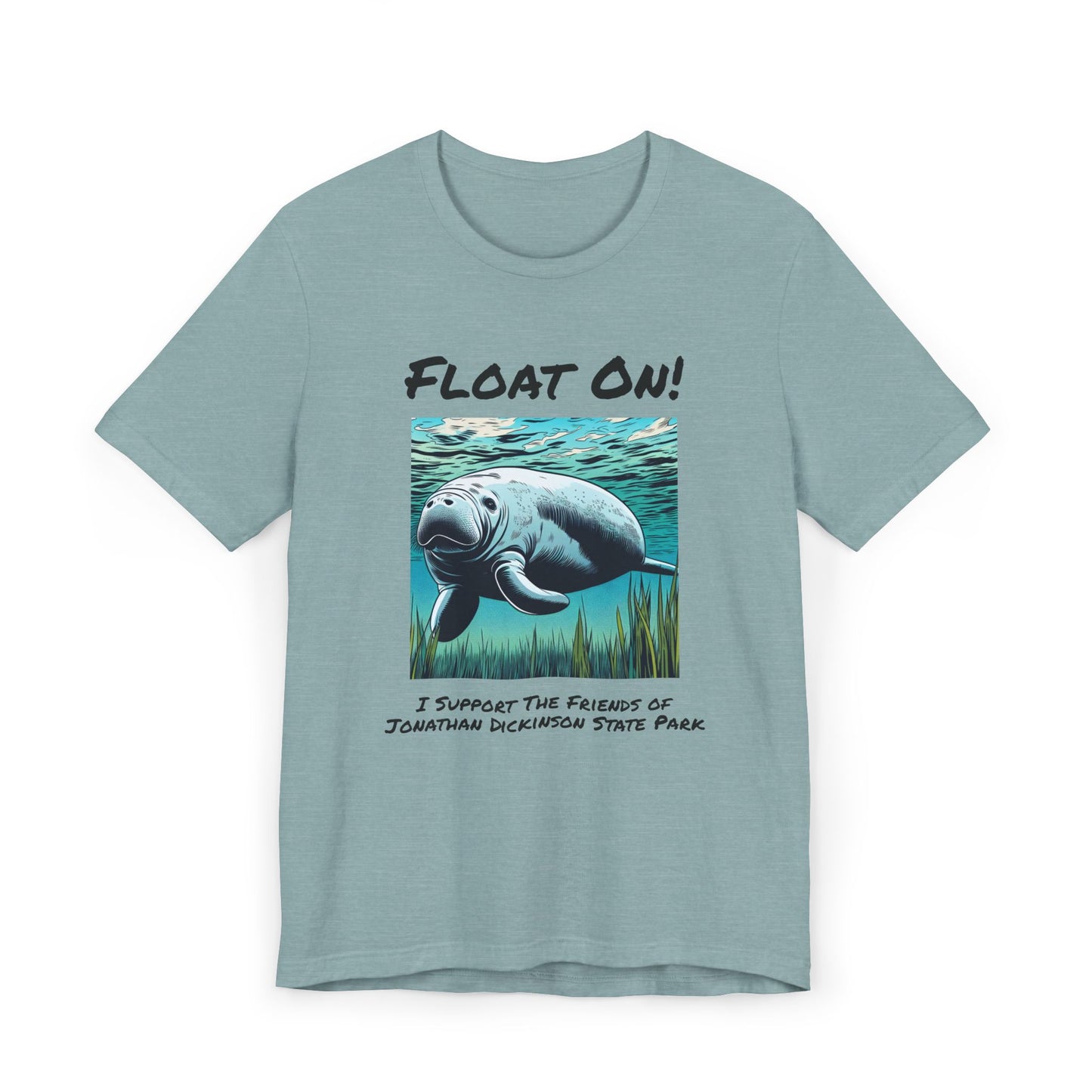 Float On! - Classic Unisex T-Shirt